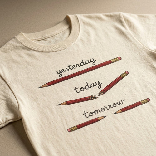 "yesterday, today, tomorrow" — Tshirt