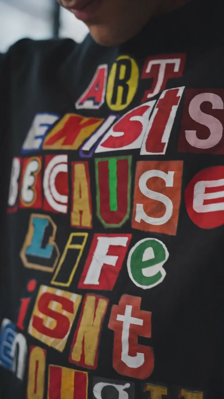 T-shirt "Art Exists Because Life Isn't Enough" – Maglietta grafica ispirazionale