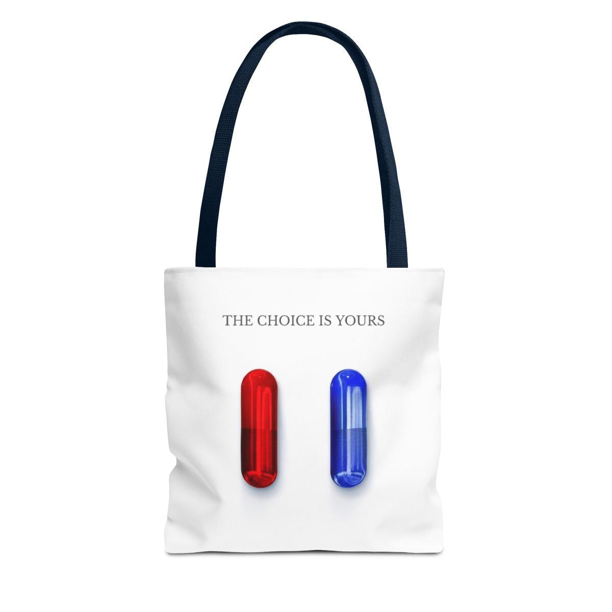 The Choice Is Yours tote bag with navy handles and red and blue pill graphics.
