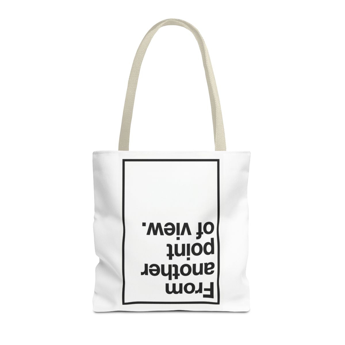 From Another Point of View tote bag with beige handles and upside-down black typography inside a rectangular border.